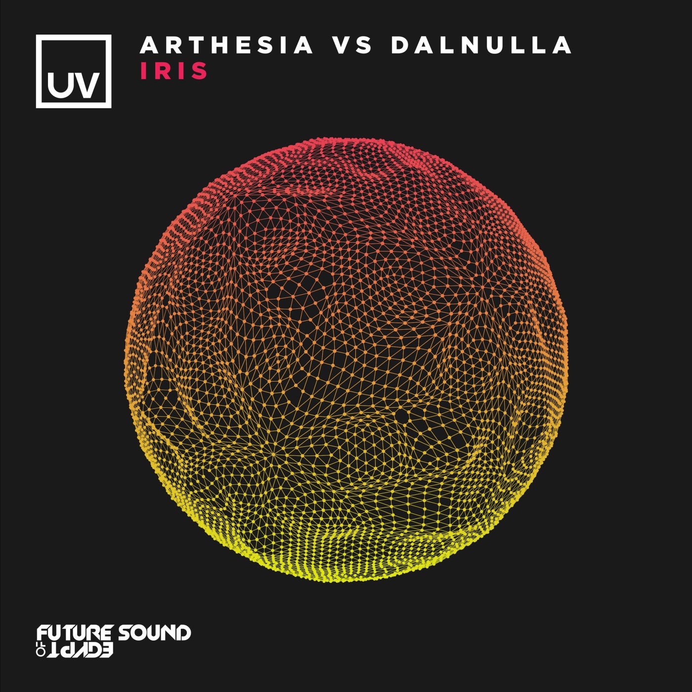 Arthesia vs DalNulla - Iris [FSOEUV185]